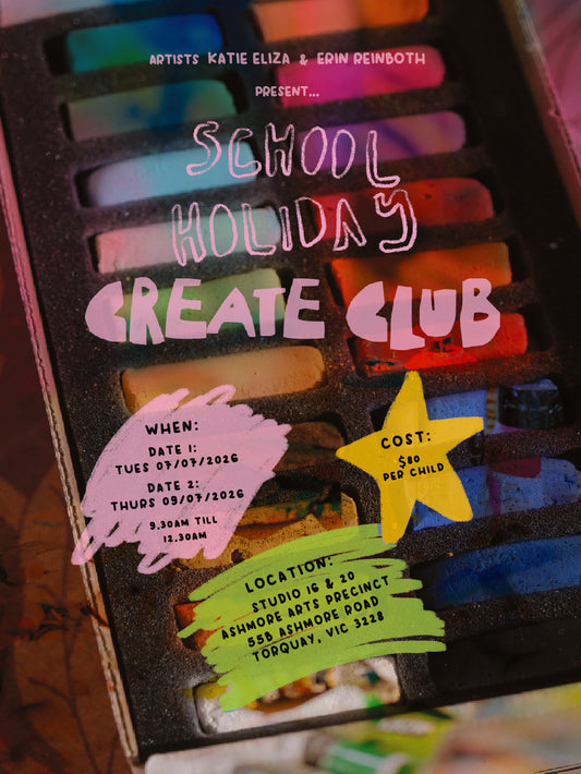 Create Club - school holiday workshop - Thursday July 9th ( 8-13rs )